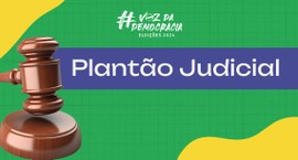 PLANTÃO JUDICIAL 2024